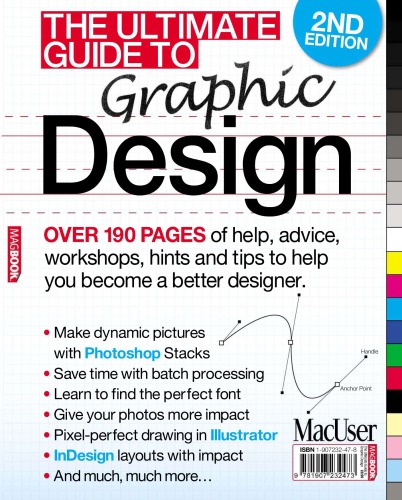 The Ultimate Guide To Graphic Design 2nd Edition 2010