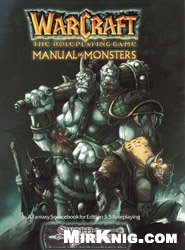 Warcraft Manual Of Monsters Sword Sorcery