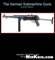 The German Submachine Guns Lyndon Haywood