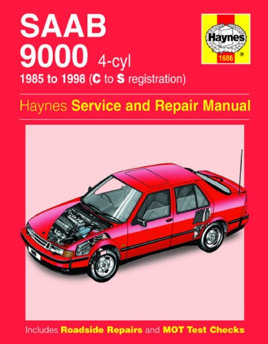 Saab 9000 4cyl 1985 To 1998 C To S Registration Haynes Service And Repair Manual Stive Rendle