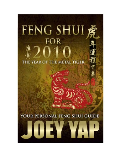 Feng Shui For 2010 The Year Of The Metal Tiger Joey Yap