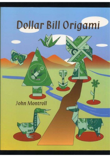 Dollar Bill Origami John Montroll
