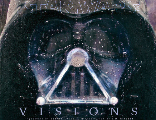 Star Wars Art Visions Jw Rinzler Intro George Lucas Foreword