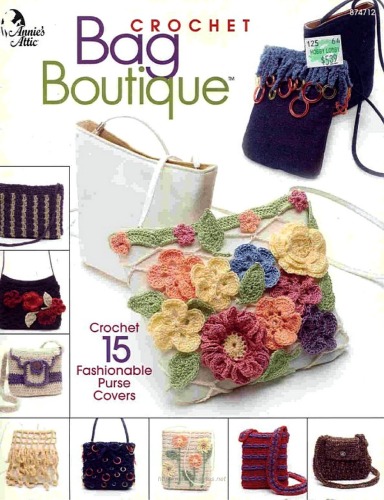 Crochet Bag Boutique Annies Attic 2004 Tx75755 Annies Attic