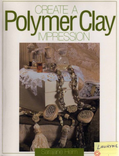 Create A Polymer Clay Impression Sarajane Helm