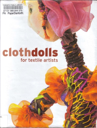 Cloth Dolls For Textile Artists Ray Slater