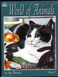World Of Animals Vol 2 Ana Bernabe