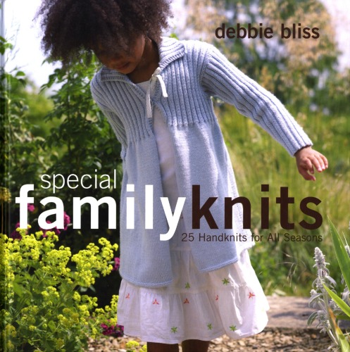 Special Family Knits Debbie Bliss