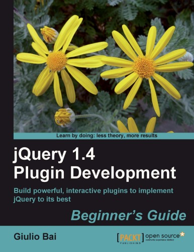 Jquery 14 Plugin Development Beginners Guide Giulio Bai