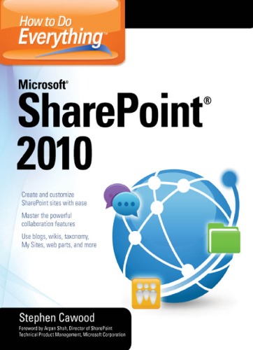 How To Do Everything Microsoft Sharepoint 2010 1st Edition Stephen Cawood
