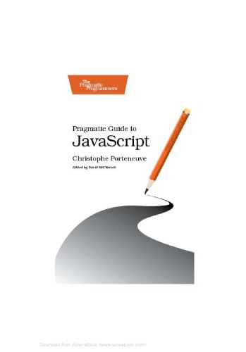 Pragmatic Guide To Javascript Christophe Porteneuve