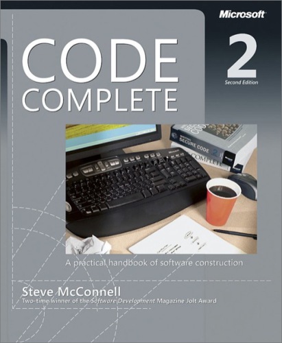 Code Complete A Practical Handbook Of Software Construction Steve Mcconnell