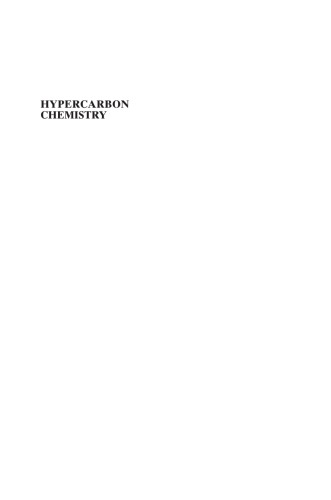 Hypercarbon Chemistry 2nd George A Olah G K Surya Prakash