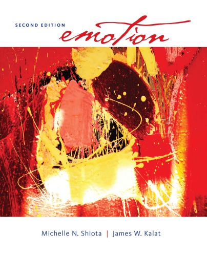 Emotion 2 International Edition James W Kalat North Carolina State University Michelle N Shiota