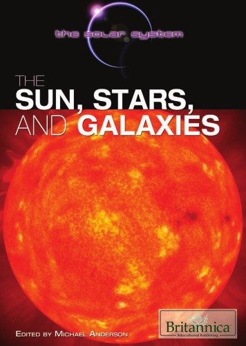 The Sun Stars and Galaxies 1st edition by Michael Anderson ISBN 161530519X 978-1615305193