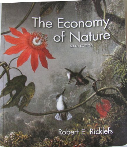 The Economy Of Nature 6th Robert E Ricklefs
