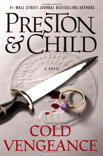 Cold Vengeance First Edition Douglas Preston Lincoln Child