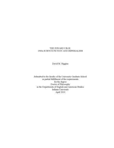 The Inward Urge 1960s Science Fiction And Imperialism David M Higgins