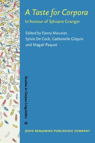 A Taste For Corpora In Honour Of Sylviane Granger Fanny Meunier