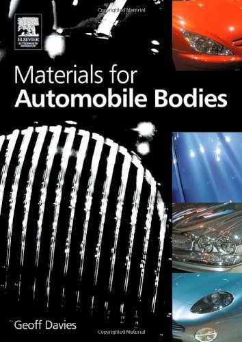 Materials For Automobile Bodies 1st Edition Geoff Davies