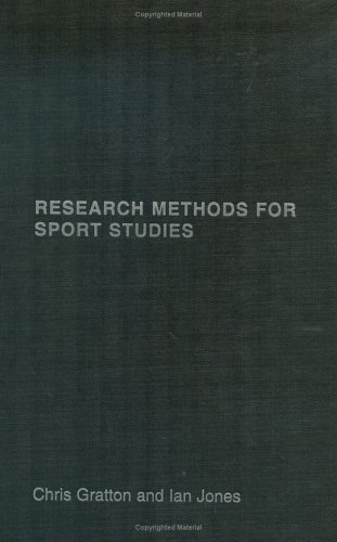 Research Methods For Sports Studies 1st Edition Chris Gratton