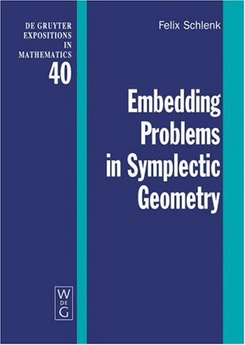 Embedding Problems In Symplectic Geometry Felix Schlenk