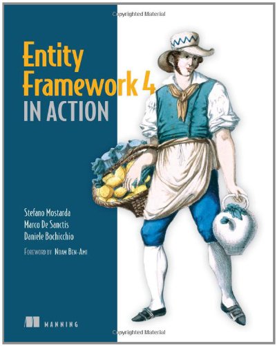 Entity Framework 4 In Action Pappsc Stefano Mostarda Marco De Sanctis