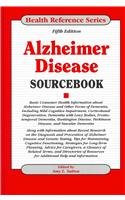 Alzheimer Disease Sourcebook 5th Edition 5th Amy L Sutton