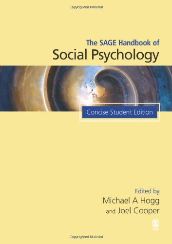 The Sage Handbook Of Social Psychology Concise Student Edition Sage Social Psychology Program Stu Con Michael Hogg