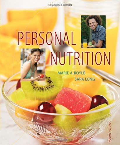 Personal Nutrition 7th Edition 7th Marie A Boyle Sara Long Roth