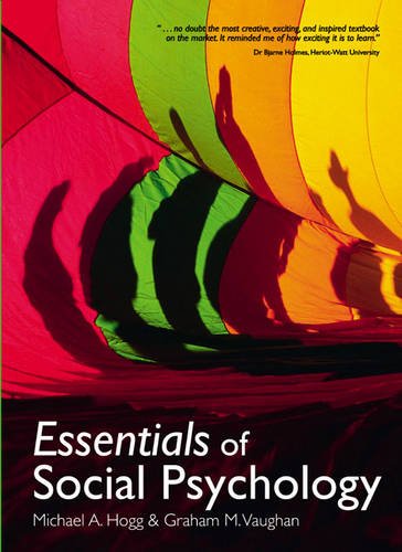 Essentials Of Social Psychology Michael Hogg
