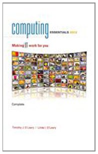 Computing Essentials 2012 Complete 22nd Edition 22nd Timothy Oleary