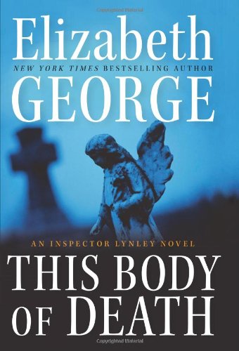 This Body Of Death 1st Elizabeth George
