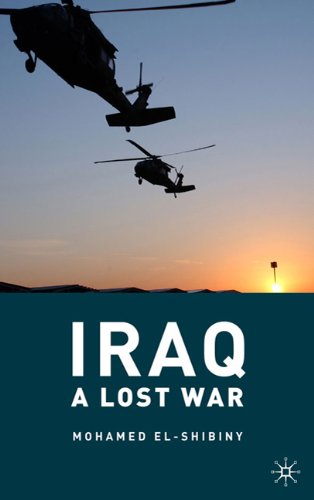 Iraq A Lost War Mohamed Elshibiny