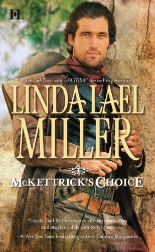 Mckettricks Choice Linda Lael Miller