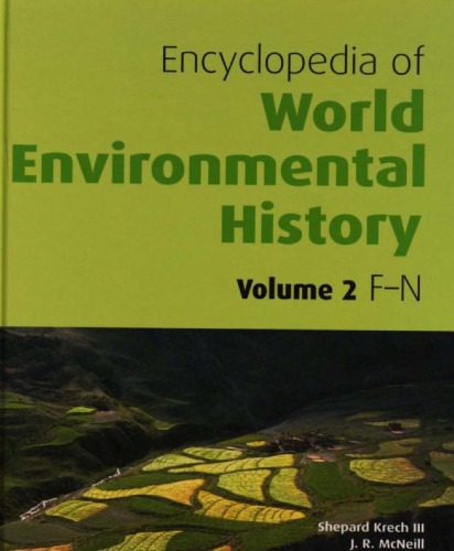 Encyclopedia Of World Environmental History Vol 2 Fn Shepard Krech