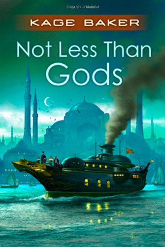 Not Less Than Gods Company First Edition Kage Baker