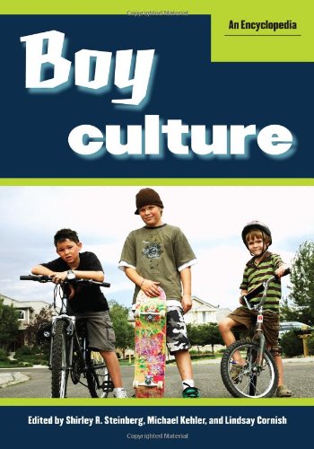 Boy Culture 2 Volumes An Encyclopedia Shirley R Steinberg