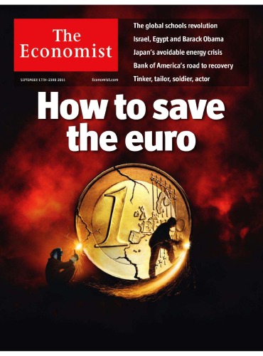 The Economist September 17th 2011 Volume 400 Issue 8751 The Economist Group Publishers