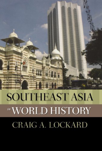 Southeast Asia In World History Craig A Lockard