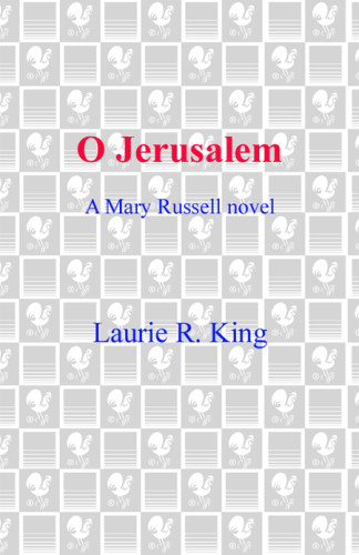 O Jerusalem Laurie R King