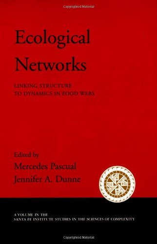 Ecological Networks Linking Structure To Dynamics In Food Webs Mercedes Pascual