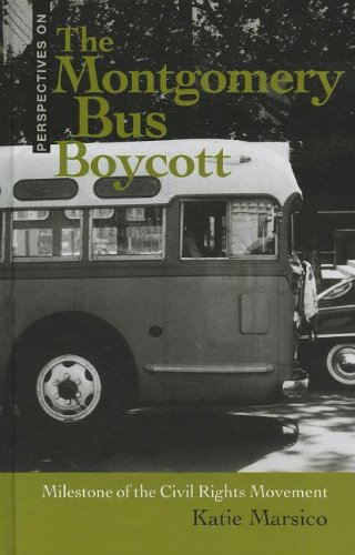 The Montgomery Bus Boycott Milestone Of The Civil Rights Movement Katie Marsico