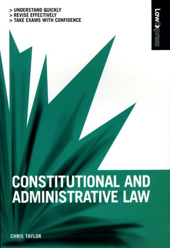 Constitutional Administrative Law Law Express Chris Taylor