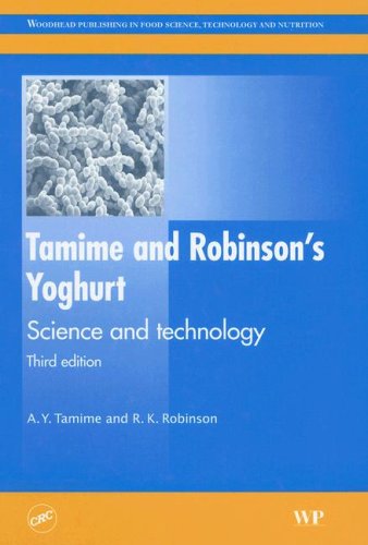 Tamime And Robinsons Yoghurt Science And Technology Third Edition 3rd Edition Ay Tamime