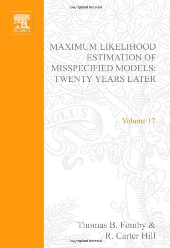 Maximum Likelihood Estimation Of Misspecified Models Twenty Years Later 1 T Fomby R Carter Hill Editors