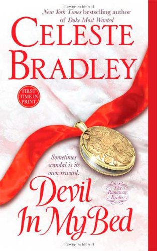 Devil In My Bed The Runaway Brides Book 1 First Edition Celeste Bradley