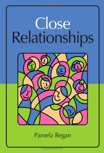 Close Relationships 1st Edition Pamela Regan