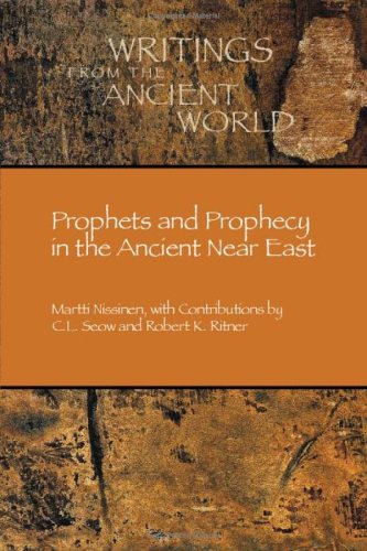 Prophets And Prophecy In The Ancient Near East Martti Nissinen