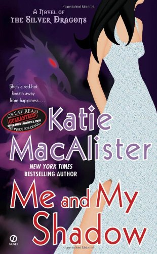 Me And My Shadow Original Katie Macalister